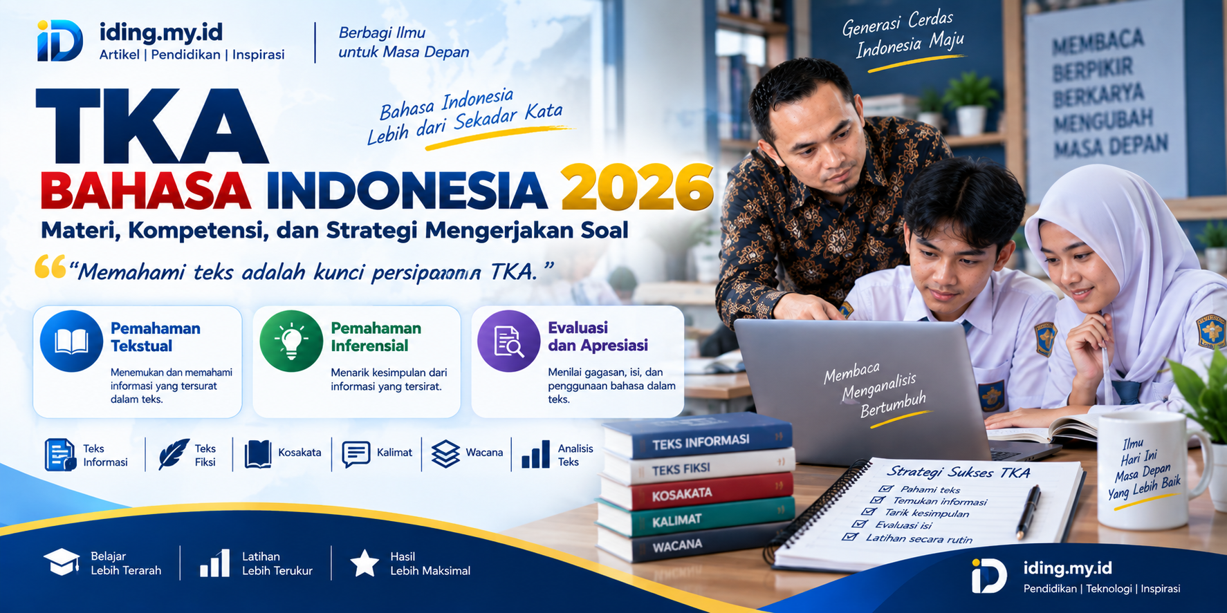 TKA Bahasa Indonesia 2026: Materi, Kompetensi, dan Strategi Mengerjakan Soal